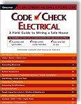 Code Check Electrical: A Field Guide to Wiring a Safe House (3rd Edition) by Redwood Kardon, Paddy Morrissey (Illustrator)